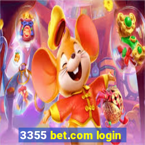 3355 bet.com login